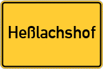 Place name sign Heßlachshof