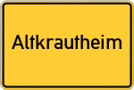 Place name sign Altkrautheim