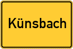 Place name sign Künsbach