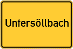 Place name sign Untersöllbach