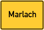 Place name sign Marlach