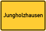 Place name sign Jungholzhausen