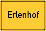 Place name sign Erlenhof