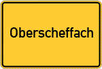 Place name sign Oberscheffach
