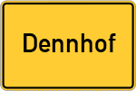 Place name sign Dennhof