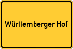 Place name sign Württemberger Hof