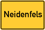 Place name sign Neidenfels