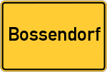 Place name sign Bossendorf