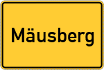 Place name sign Mäusberg