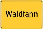 Place name sign Waldtann