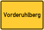 Place name sign Vorderuhlberg