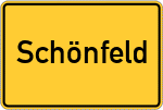 Place name sign Schönfeld