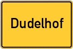 Place name sign Dudelhof