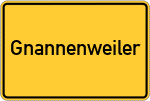 Place name sign Gnannenweiler