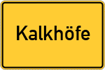 Place name sign Kalkhöfe