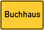 Place name sign Buchhaus