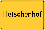 Place name sign Hetschenhof