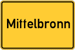 Place name sign Mittelbronn