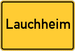 Place name sign Lauchheim