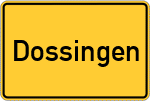 Place name sign Dossingen
