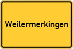 Place name sign Weilermerkingen