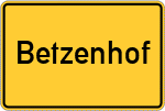 Place name sign Betzenhof