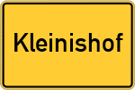 Place name sign Kleinishof