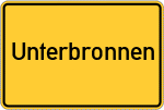 Place name sign Unterbronnen