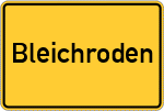 Place name sign Bleichroden