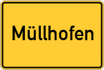 Place name sign Müllhofen