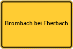 Place name sign Brombach bei Eberbach, Baden