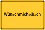 Place name sign Wünschmichelbach