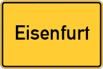 Place name sign Eisenfurt