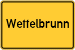 Place name sign Wettelbrunn