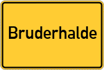 Place name sign Bruderhalde