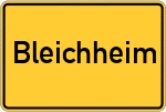 Place name sign Bleichheim