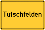 Place name sign Tutschfelden