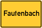 Place name sign Fautenbach