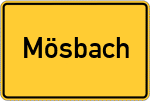 Place name sign Mösbach