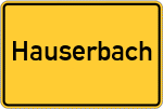 Place name sign Hauserbach