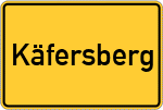 Place name sign Käfersberg