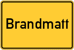 Place name sign Brandmatt