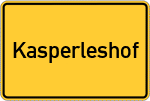 Place name sign Kasperleshof