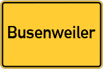 Place name sign Busenweiler