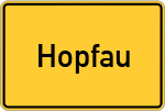 Place name sign Hopfau