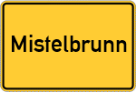 Place name sign Mistelbrunn