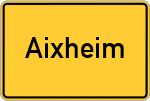 Place name sign Aixheim