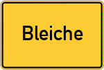 Place name sign Bleiche