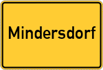 Place name sign Mindersdorf