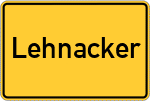 Place name sign Lehnacker